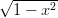 √-------
 1 − x2