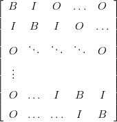 ⌊                      ⌋
| B    I   O   ...  O  |
||  I  B    I    O   ...||
||                      ||
|| O   ...  ...  ...  O  ||
||                      ||
||  ..                   ||
||  .                   ||
|| O   ...  I   B    I  ||
⌈                      ⌉
  O   ...  ...  I   B