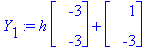 Y[1] := h*Vector(%id = 18334668)+Vector(%id = 17666156)