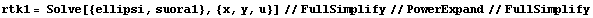 rtk1 = Solve[{ellipsi, suora1}, {x, y, u}] // FullSimplify // PowerExpand // FullSimplify