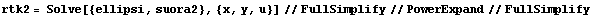 rtk2 = Solve[{ellipsi, suora2}, {x, y, u}] // FullSimplify // PowerExpand // FullSimplify
