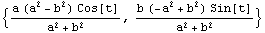 {(a (a^2 - b^2) Cos[t])/(a^2 + b^2), (b (-a^2 + b^2) Sin[t])/(a^2 + b^2)}