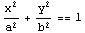 x^2/a^2 + y^2/b^2 == 1