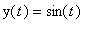 y(t) = sin(t)