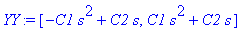 YY := vector([-C1*s^2+C2*s, C1*s^2+C2*s])