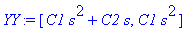 YY := vector([C1*s^2+C2*s, C1*s^2])
