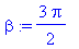 beta := 3/2*Pi