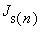 J[s(n)]