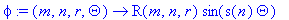 phi := proc (m, n, r, Theta) options operator, arrow; R(m,n,r)*sin(s(n)*Theta) end proc