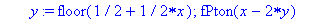Jf := proc (x::algebraic) local y; y := floor(1/2+1/2*x); fPton(x-2*y) end proc