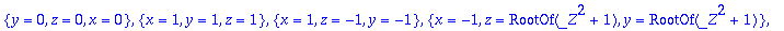 {y = 0, z = 0, x = 0}, {x = 1, y = 1, z = 1}, {x = ...