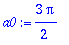 a0 := 3/2*Pi