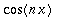 cos(n*x)
