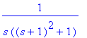 1/(s*((s+1)^2+1))