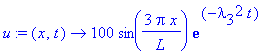 u := proc (x, t) options operator, arrow; 100*sin(3*Pi*x/L)*exp(-lambda[3]^2*t) end proc