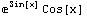 e^Sin[x] Cos[x]