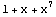 1 + x + x^7