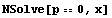 NSolve[p == 0, x]