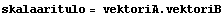 skalaaritulo = vektoriA . vektoriB