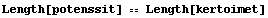 Length[potenssit] == Length[kertoimet]