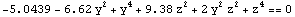 -5.043900000000002` - 6.619999999999999` y^2 + y^4 + 9.38` z^2 + 2 y^2 z^2 + z^4 == 0